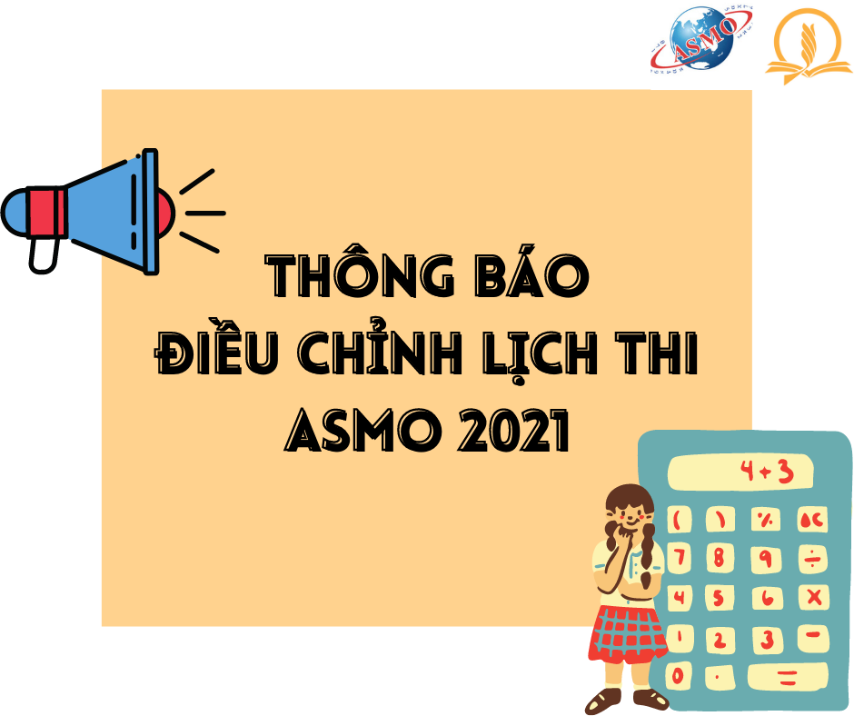 Thông báo: Điều chỉnh lịch thi ASMO 2021