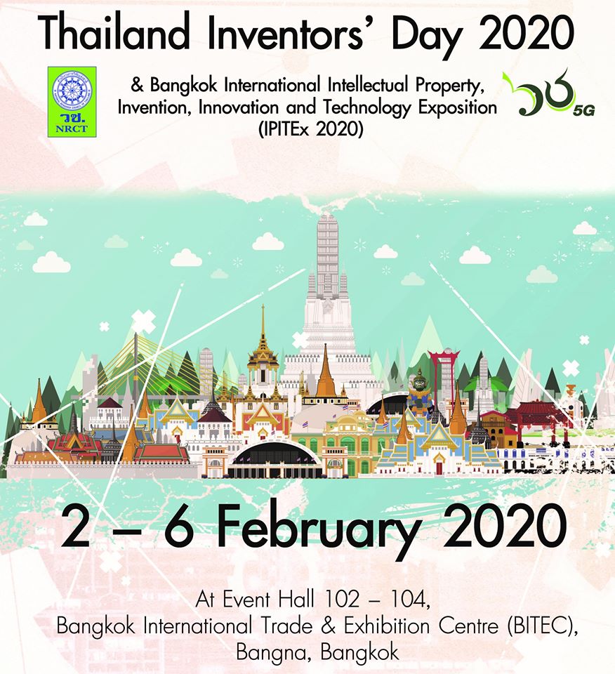 Cuộc thi Quốc tế về Sở hữu Trí tuệ, Sáng chế, Đổi mới và Công nghệ tại Bangkok - IPITEx 2020