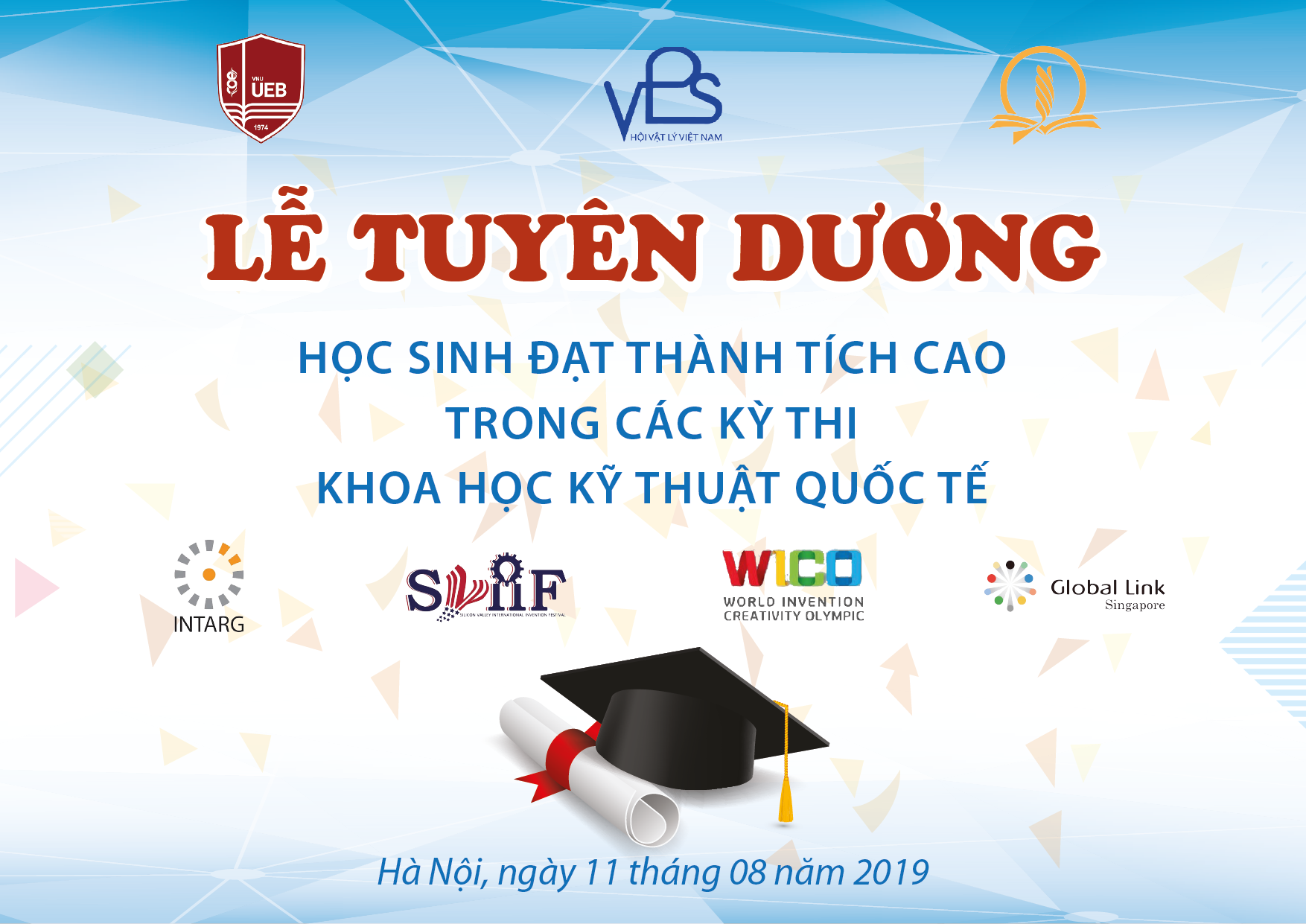 Lễ tuyên dương các thí sinh đạt giải trong các Kỳ thi Olympic Khoa học Kỹ thuật Quốc tế 2019